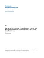 Cultivating tacit knowledge through reflective practice : self-monitoring strategies as lived and shared by clinical social work practitioners